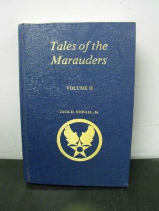 Tales Of The Marauders Vol 2 Leather Bound Signed By Jack D.  Stovall