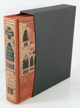 The Stones Of Venice - Folio Society - John Ruskin