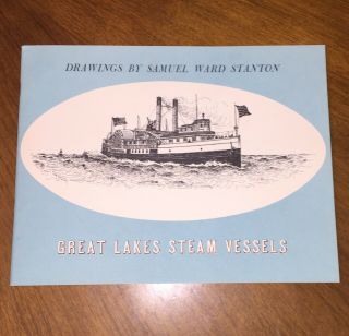 1962 Drawings By Samuel Ward Stanton Great Lakes Steam Vessels Softcover Boat