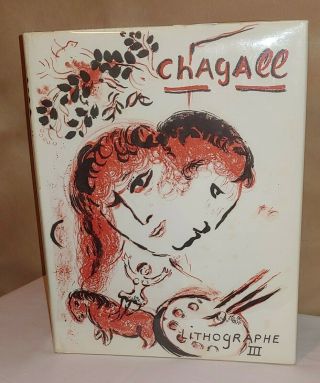 " The Lithographs Of Marc Chagall Vol.  3 Prints Inside 1969 Andre Sauret France