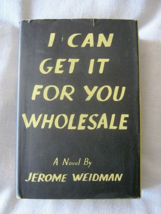 I Can Get It For You By Jerome Weidman 1937 First Edition Hc/dj