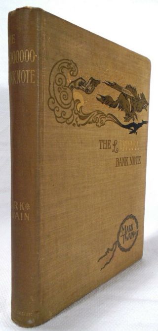 Mark Twain The Million Pound Bank Note First Edition
