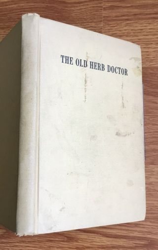 The Old Herb Doctor 1941 Book Herbal Medicine Treatments / Hammond / Illustrated