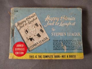 Happy Stories Just To Laugh At Stephen Leacock L - 10 Ase Armed Services Edition