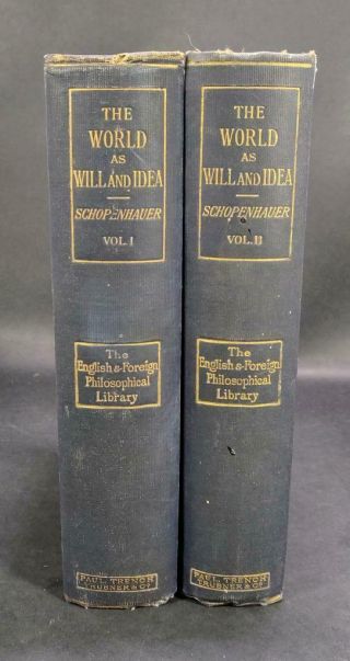 1909 The World As Will And Idea Arthur Schopenhauer 2 Volumes Haldane & Kemp