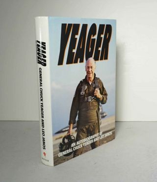 Signed Yeager: An Autobiography 1985 Chuck Yeager Test Pilot Wwii Ace Hcdj