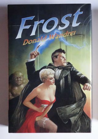 Frost By Donald Wandrei 2000 Cond Stated First Ed