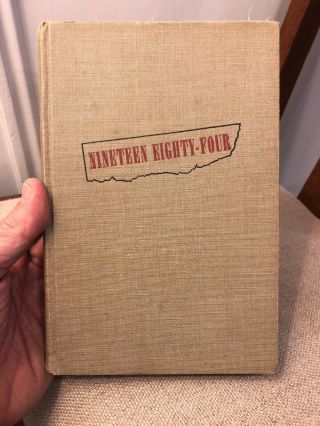 Nineteen Eighty - Four By George Orwell (1949,  Hardcover) 1984