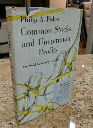 Common Stocks And Uncommon Profits First 1st Edition Fisher,  Philip A.  1958 F - H