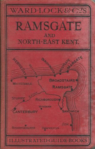 Ward Lock Red Guide - Ramsgate & North - East Kent - 1932/33 - 9th Edition Revised