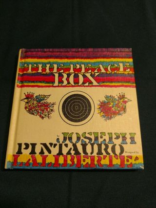 The Peace Box—book - Joseph Pintauro - Laliberte’ - 1970 - First Edition