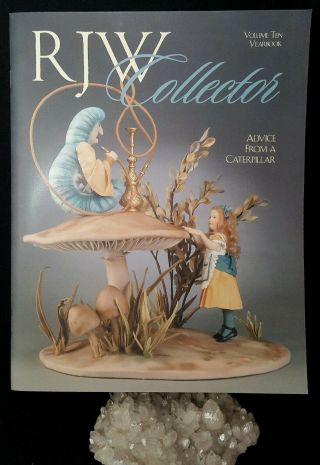 R John Wright Collector 2006 Vol.  10 Yearbook Alice Wonderland Disney