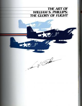 The Glory of Flight Signed by Artist William Philips 2