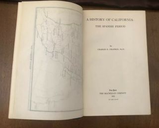 A History of California,  The Spanish Period AND The American Period,  2 Volumes 6