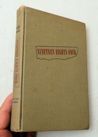 1949,  Nineteen Eighty - Four By George Orwell,  Hb,  First Book Club Ed