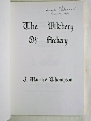 Thompson,  J.  Maurice The Witchery of Archery 3