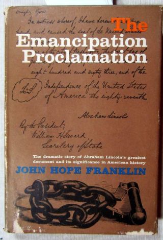 1963 John Hope Franklin - Signed – Lincoln – “the Emancipation Proclamation”