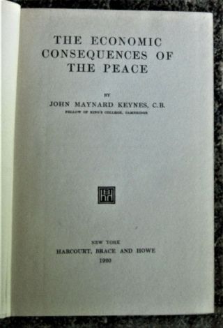 John Maynard Keynes THE ECONOMIC CONSEQUENCES OF THE PEACE 1st American ed.  1920 3