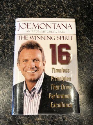 Joe Montana Signed / Autographed - The Winning Spirit - 49ers Hc Bowl Hof