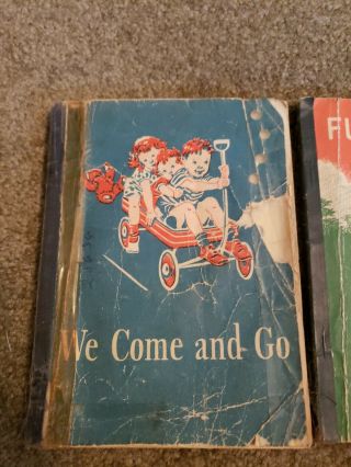 3 Vintage 1946 Dick & Jane WE COME AND GO,  1949 FUN WITH US,  1941 RIDES & SLIDES 2