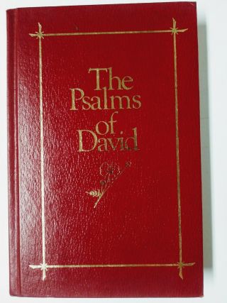The Psalms Of David By James S.  Freemantle 1982 Hardcover First Edition