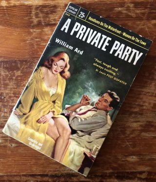 Private Party (1954) William Ard Gga Sleaze Popular Library Vintage Pulp