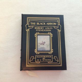 The Black Arrow By Robert Louis Stevenson.  Art By N.  C.  Wyeth.  Easton Press