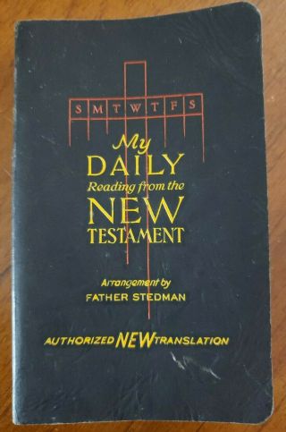Father Stedman My Daily Reading From The Testament - Pocket Pb 1941
