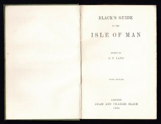 ISLE OF MAN 1904 Black ' s Guide to the Isle of Man edited by R T Lang Third Ed 2