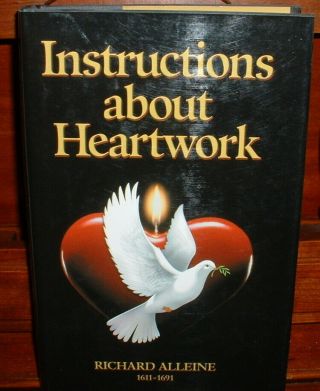 Instructions About Heartwork By Puritan Richard Alleine Soli Deo Gloria
