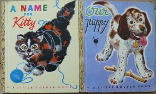 2 Vintage Little Golden Books A Name For Kitty,  Our Puppy Feodor Rojankovsky