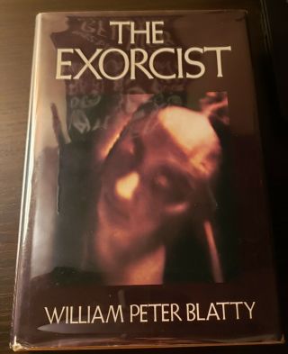 The Exorcist By William Peter Blatty [1971 First Edition Hardcover 6th Print]