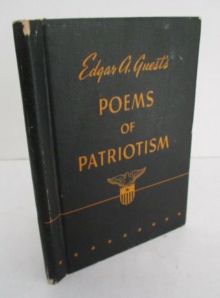 Poems Of Patriotism By Edgar A.  Guest,  1942,  Wwii