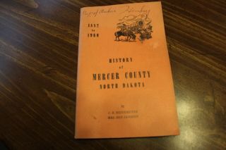 Book The History Of Mercer County North Dakota 1882 To 1960