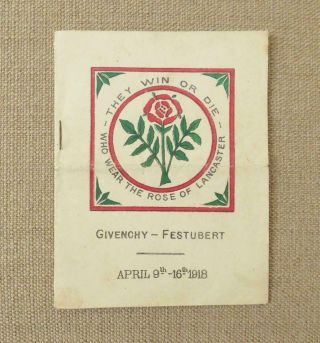 West Lancashire Territorials,  55th Div.  - 1918 Ww1 Booklet - Givenchy/ Festubert