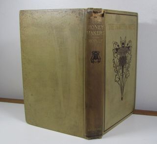 The Honey - Makers Written And Illustrated By Margaret Warner Morley 1899
