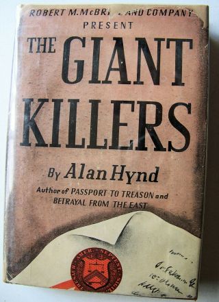 1945 1st Edition The Giant Killers: U.  S.  Treasury Intelligence Unit By Alan Hynd