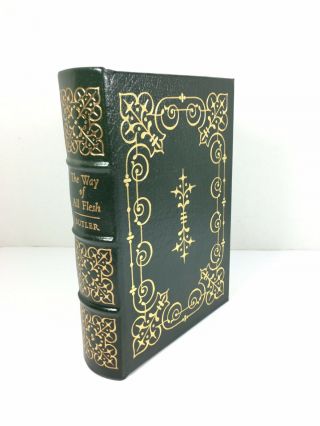 The Way Of All Flesh Samuel Butler Easton Press Leather