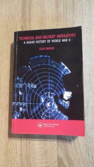 1999 " Technical & Military Imperatives - Radar History Of World War Ii " By Brown