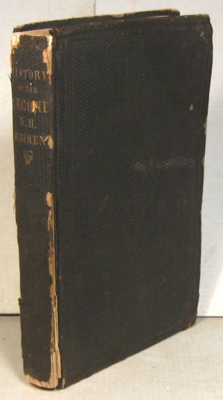 1865 History Of The Second Regiment Hampshire Volunteers