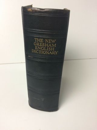 1926 The Gresham Dictionary Of The English Language Charles Annandale