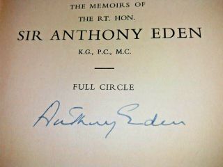 Full Circle - The Memoirs Of The Rt.  Hon Sir Anthony Eden Signed Book Dated 1960 2