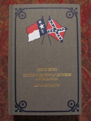 Histories Of North Carolina Civil War Regiments And Battalions -
