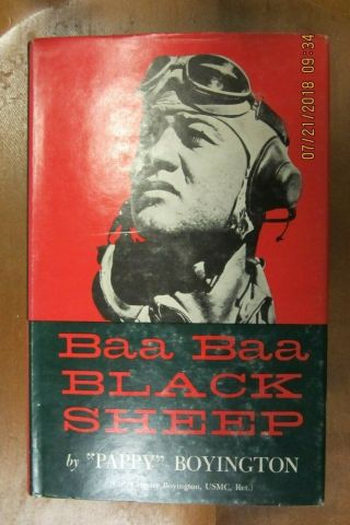 Baa Baa Black Sheep Hc Gregory Pappy Boyington Signed Oop 1958 Usmc Wwii Japan
