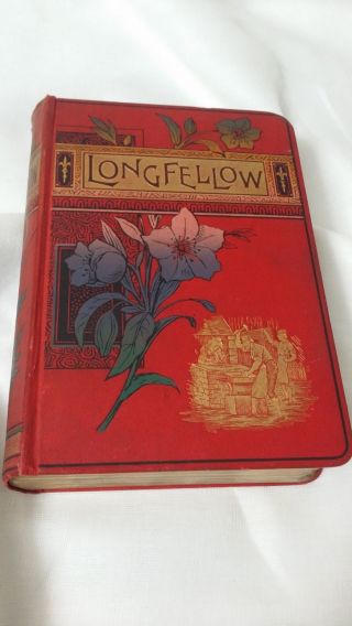 The Poetical Of Henry Wadsworth Longfellow 1890s Fine Gilt Edged Edition