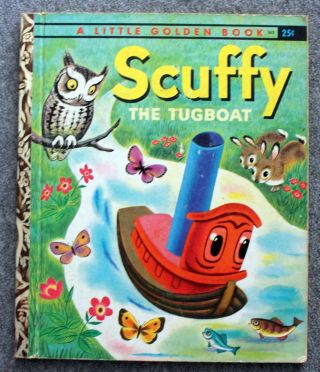 1955 Scuffy The Tugboat Gertrude Crampton Tibor Gergely Little Golden Book