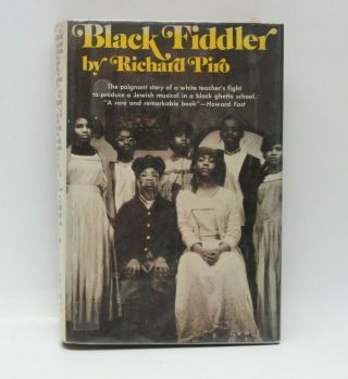 Black Fiddler By Richard Piro 1st Edition 1971 Hc,  Dj Black History Ghetto Jewish