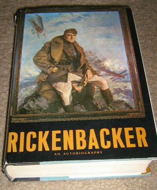 Eddie Rickenbacker Autobiography Signed First Edition Printing 1967