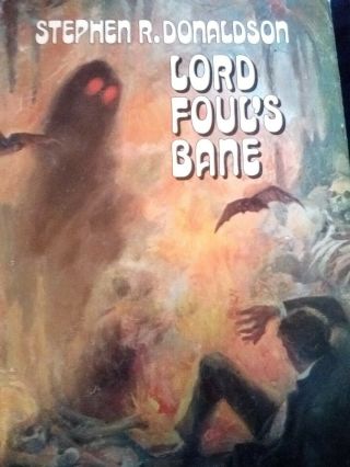 Autographed Lord Fouls Bane By Stephen R Donaldson Chronicles Of Thomas Covenant