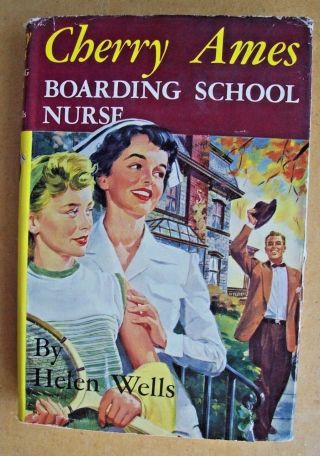 Cherry Ames Boarding School Nurse 17 (1955,  1st) Illustrated Edition